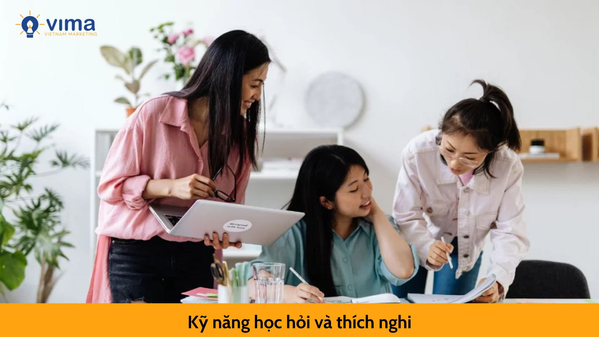 Kỹ năng học hỏi và thích nghi